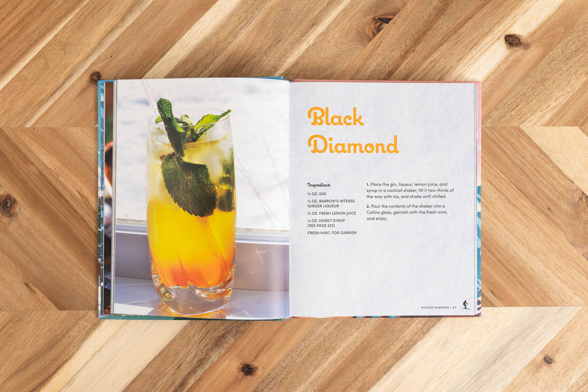 Après Ski: 100 Cozy Drinks to Warm Up Your Winter