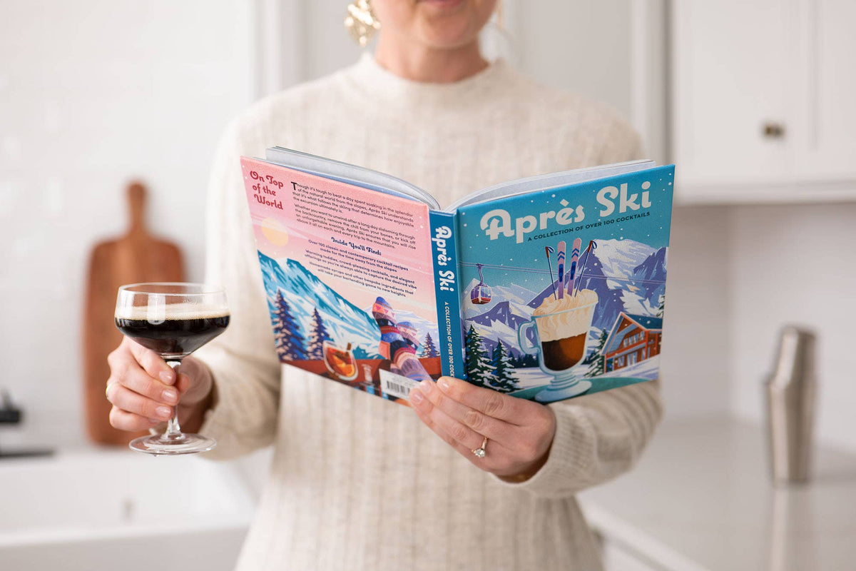 Après Ski: 100 Cozy Drinks to Warm Up Your Winter