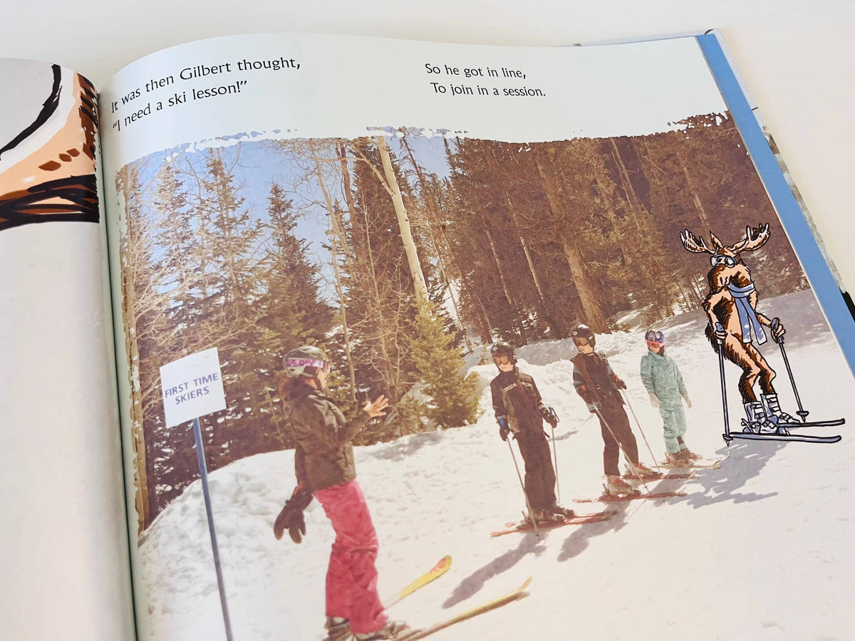 Gilbert the Moose Learns How To Ski - children's book