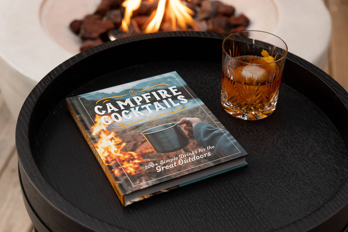 Campfire Cocktails: 100+ Simple Drinks