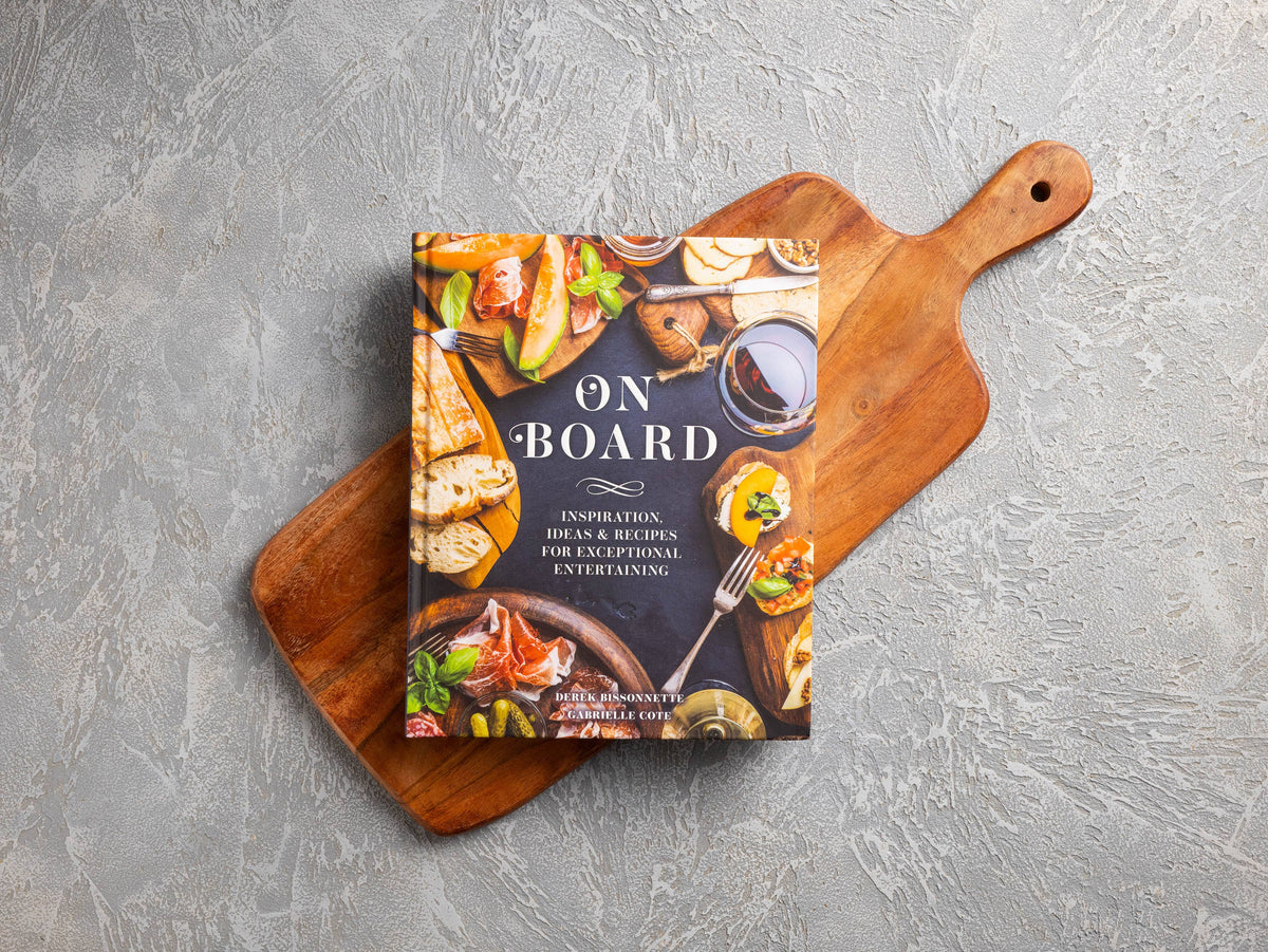On Board: Inspiration & Recipes for Entertaining