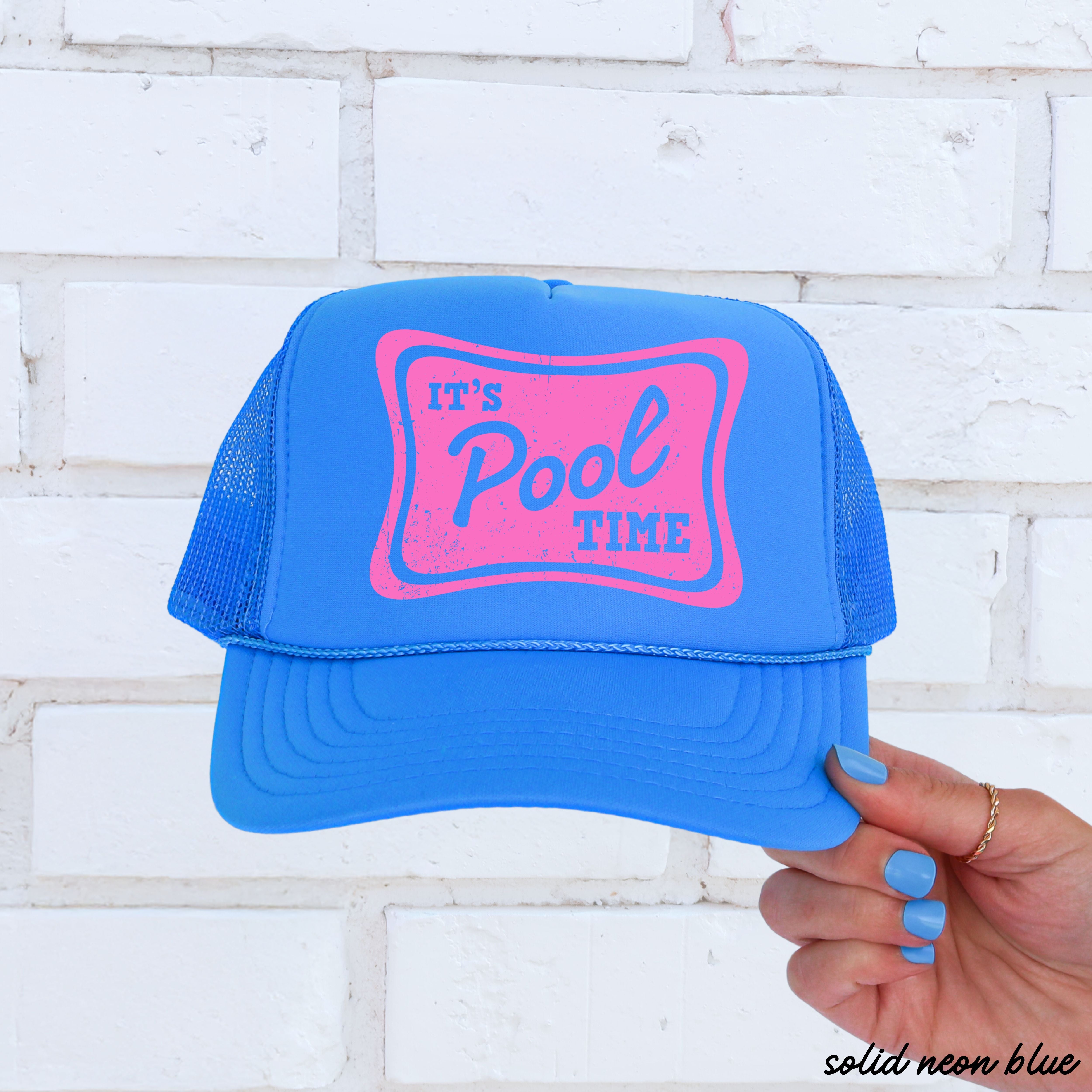 It's Pool Time Trucker Hat *12 COLORS