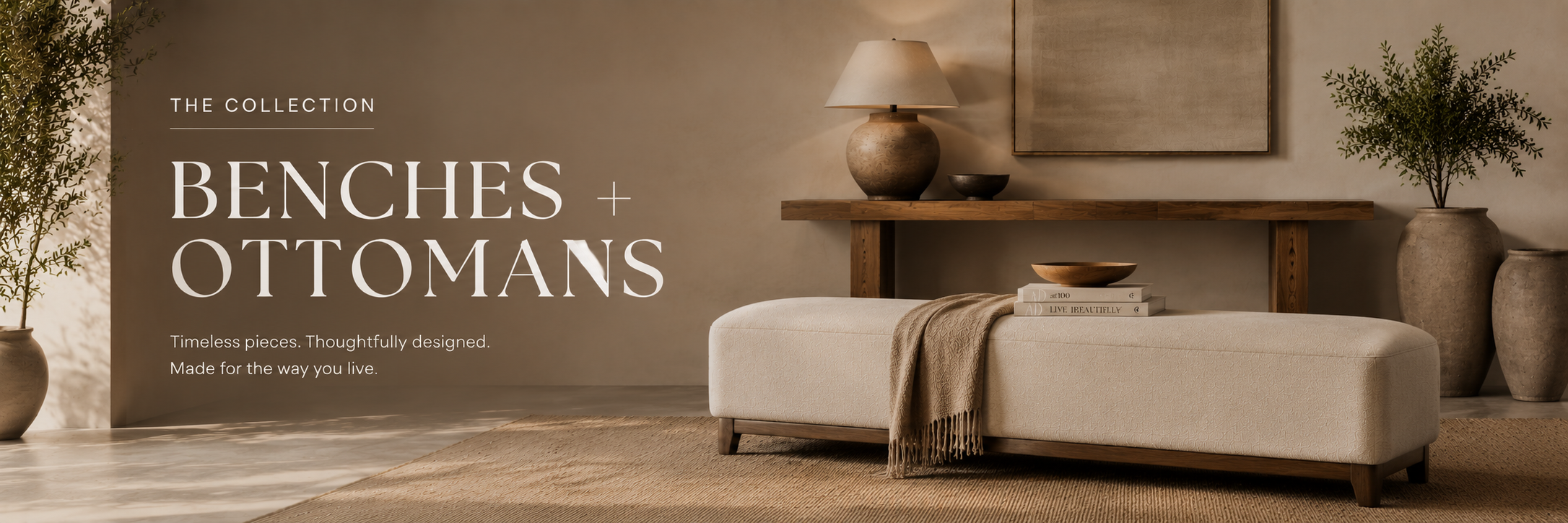 Benches + Ottomans