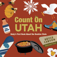 Count On Utah Baby’s: First Book About the Beehive State