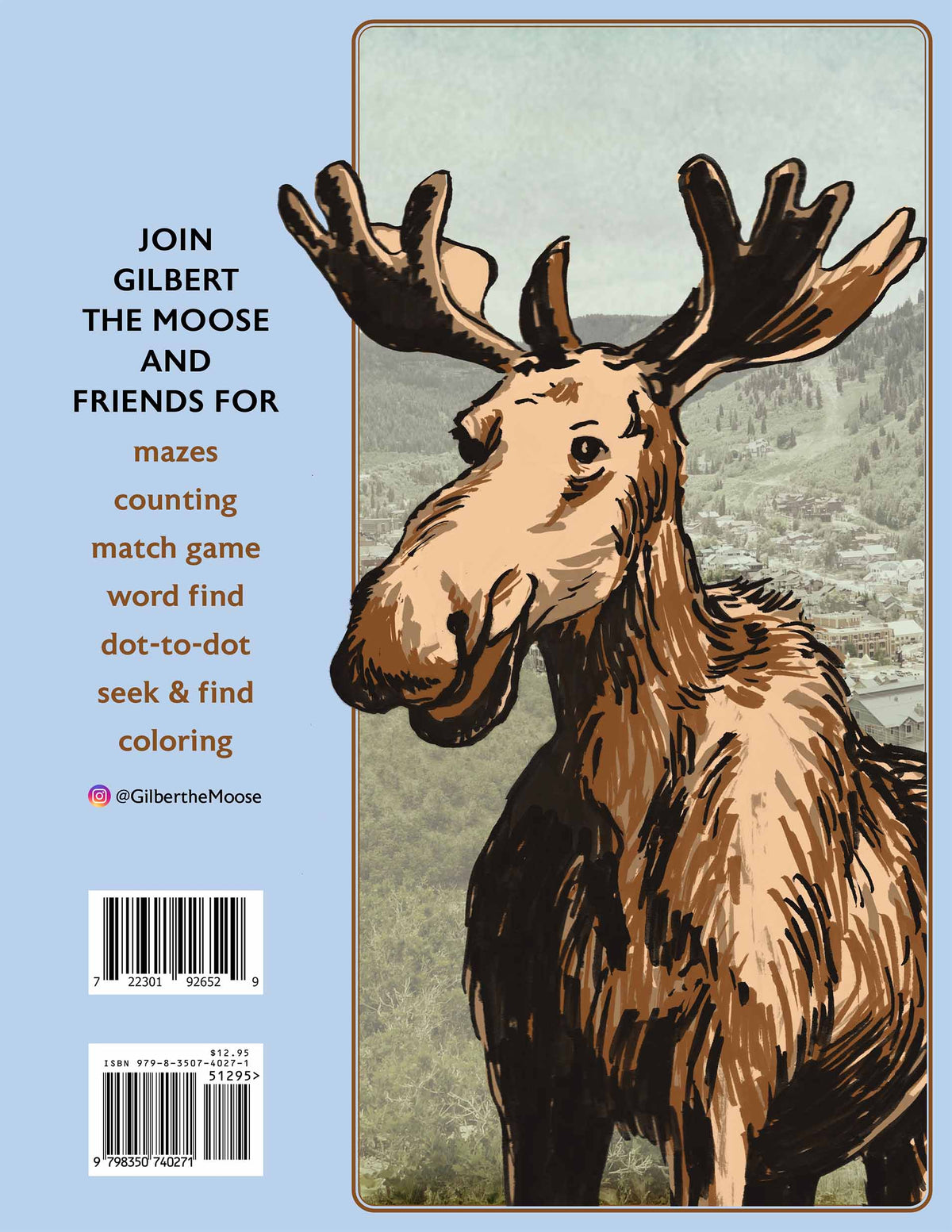 Gilbert The Moose Activity Book