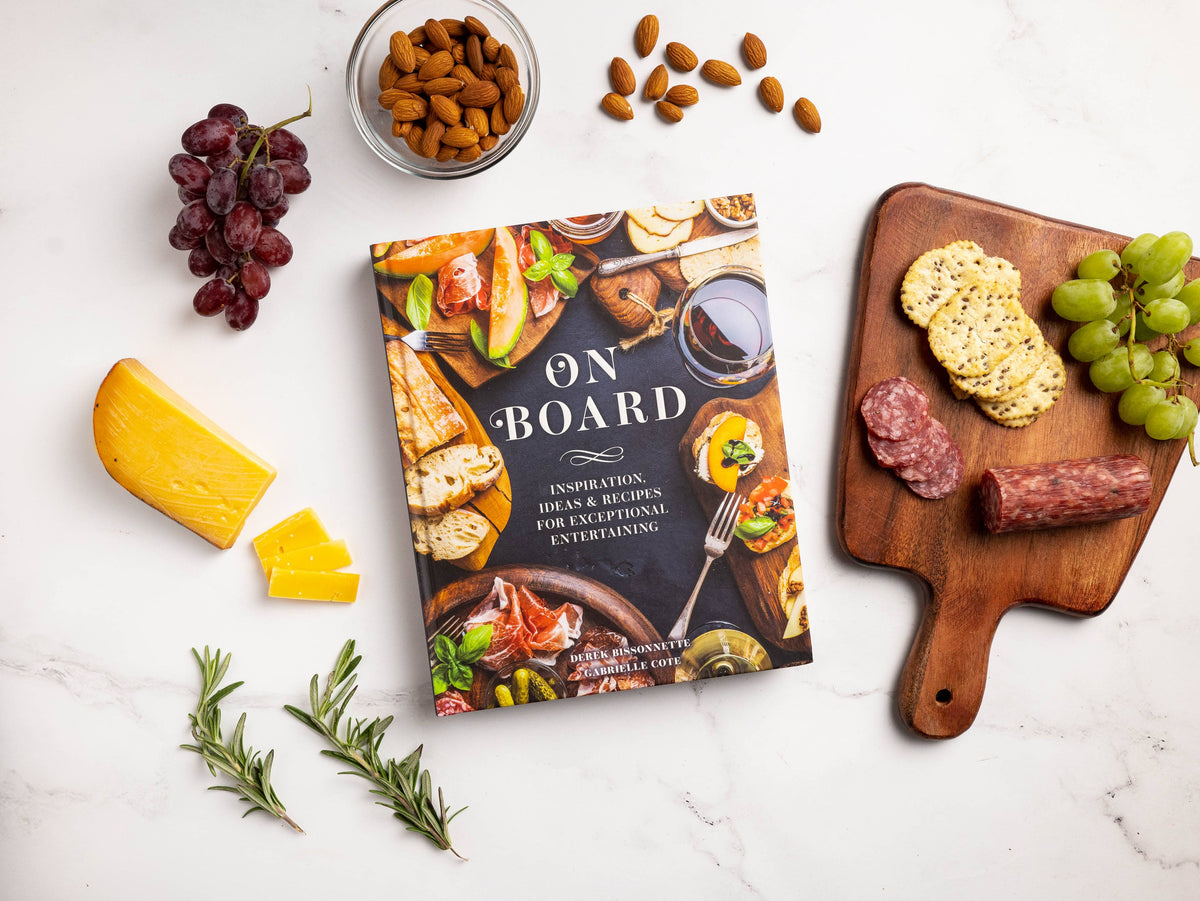 On Board: Inspiration & Recipes for Entertaining
