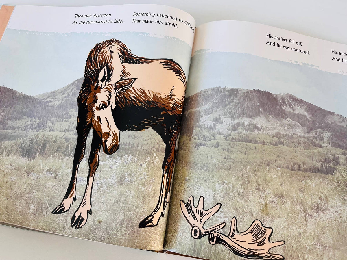 Gilbert the Moose Loses His Antlers - children's book