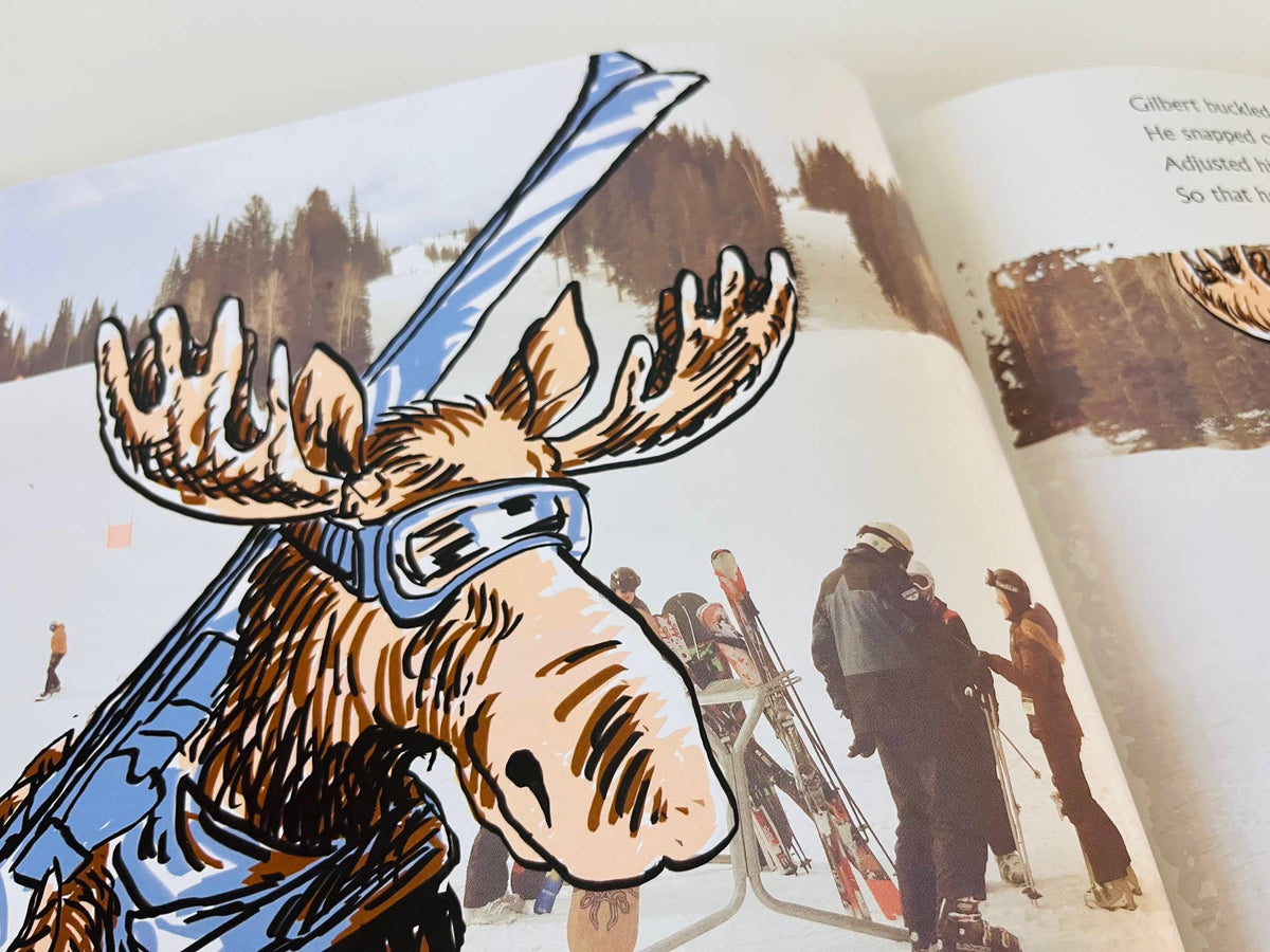 Gilbert the Moose Learns How To Ski - children's book