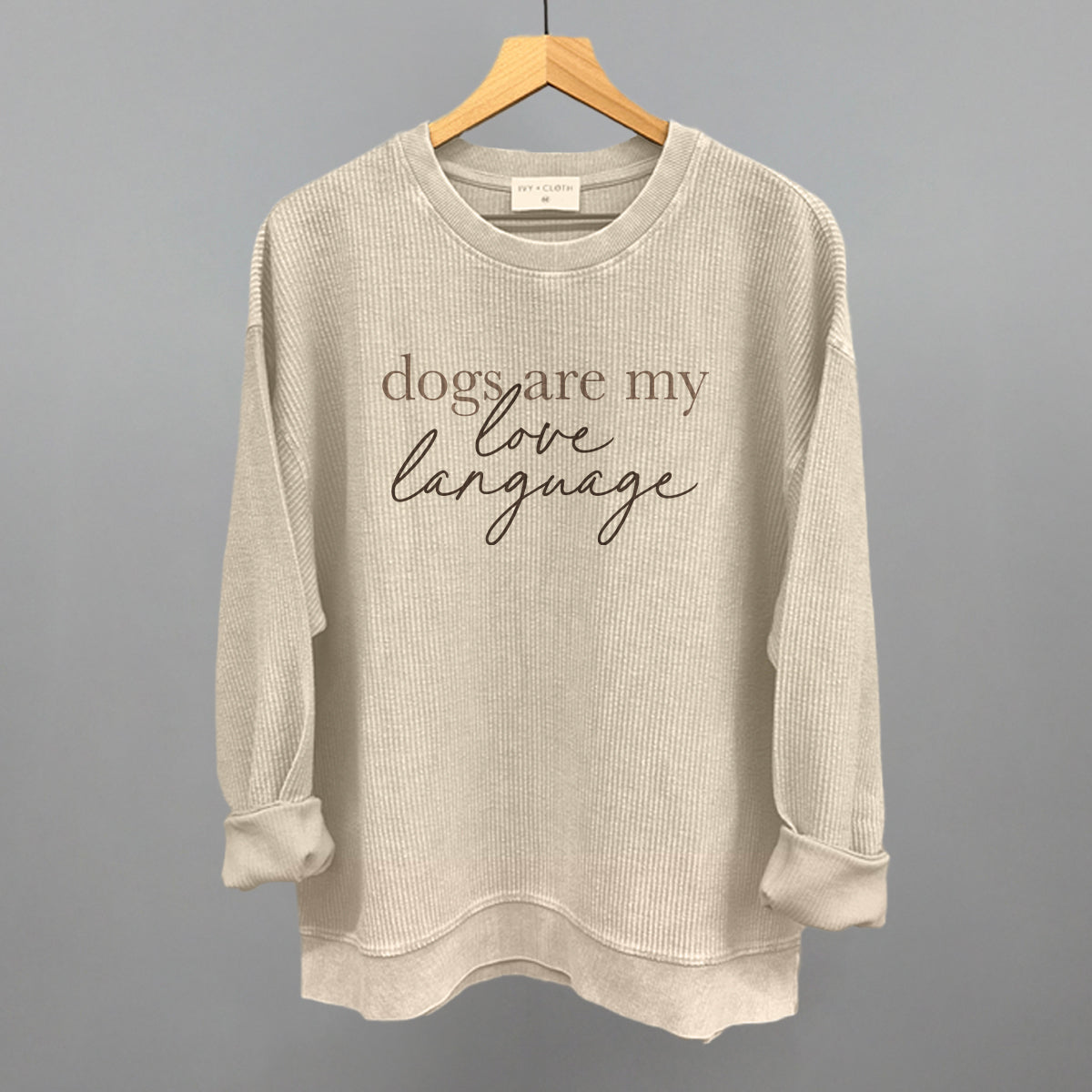 Dogs Are My Love Language