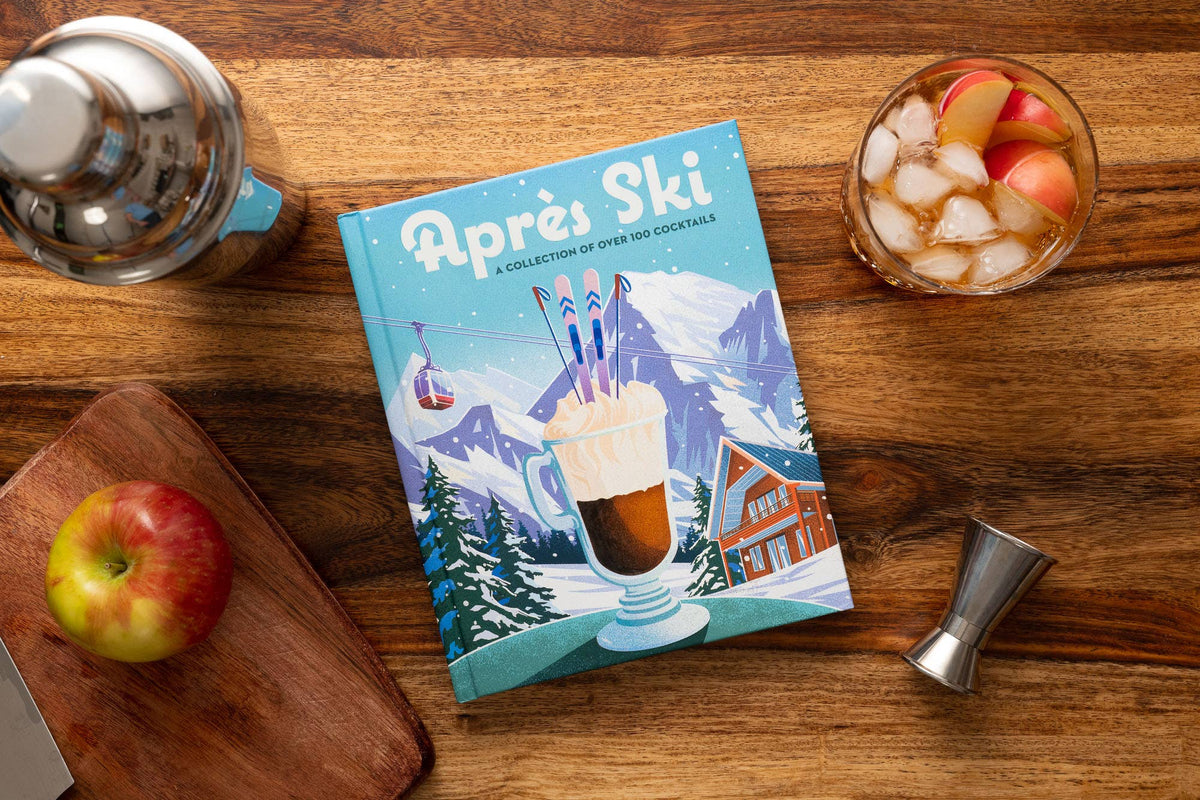 Après Ski: 100 Cozy Drinks to Warm Up Your Winter