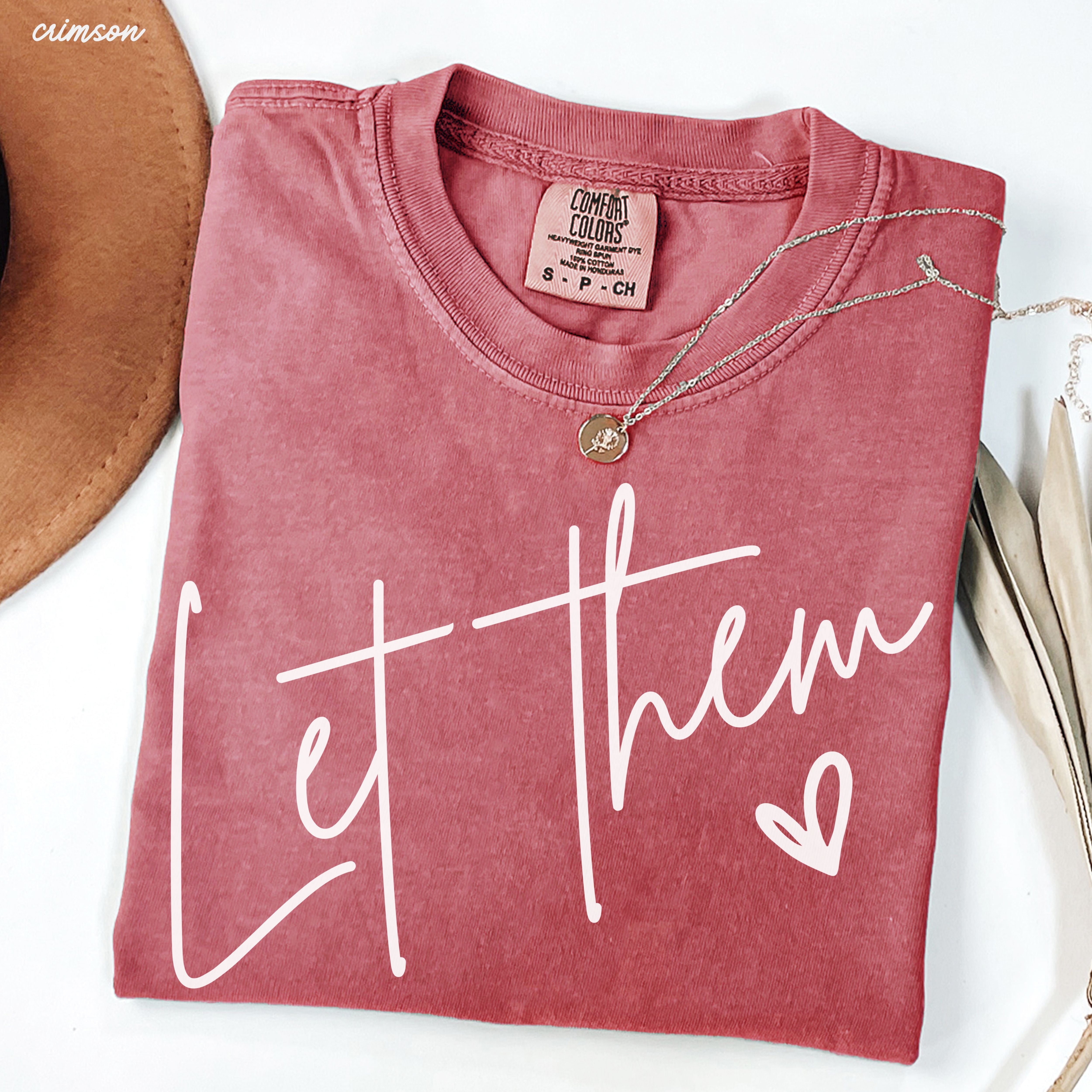 Let Them Tee *16 Colors (S-3X)