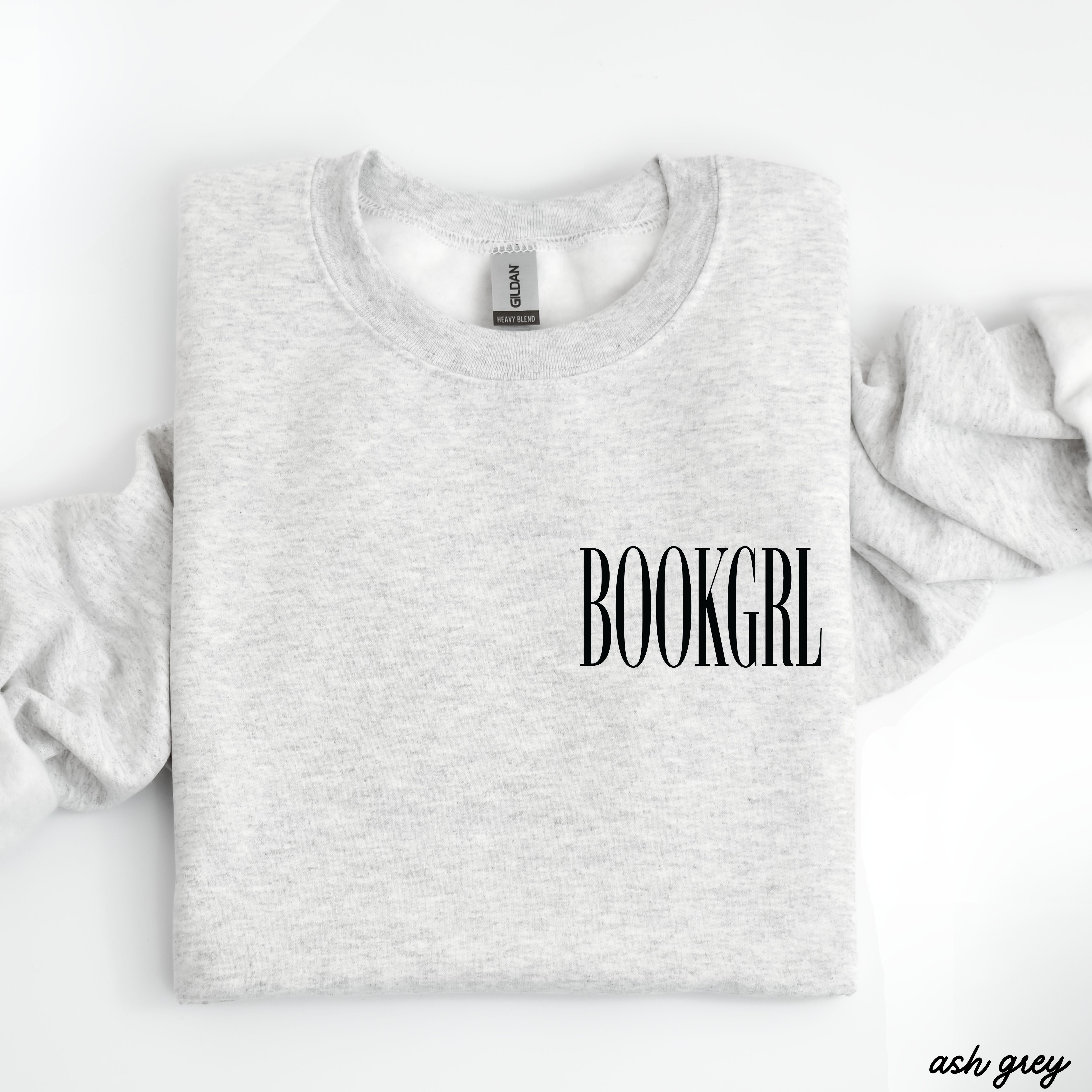 Bookgrl Sweatshirt *9 Colors (S-3X)
